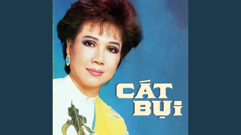 Cát Bụi - Lệ Thu