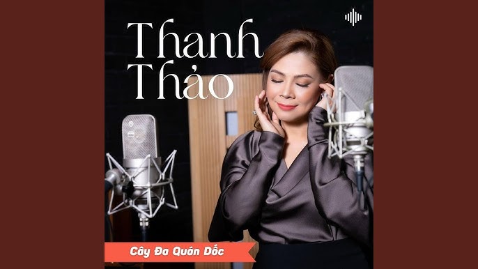 Cây Đa Quán Dốc - Thanh Thảo
