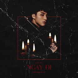 Chạy ngay đi - Sơn Tùng M-TP