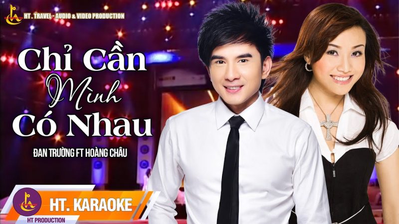 Chỉ Cần Mình Có Nhau - Đan Trường