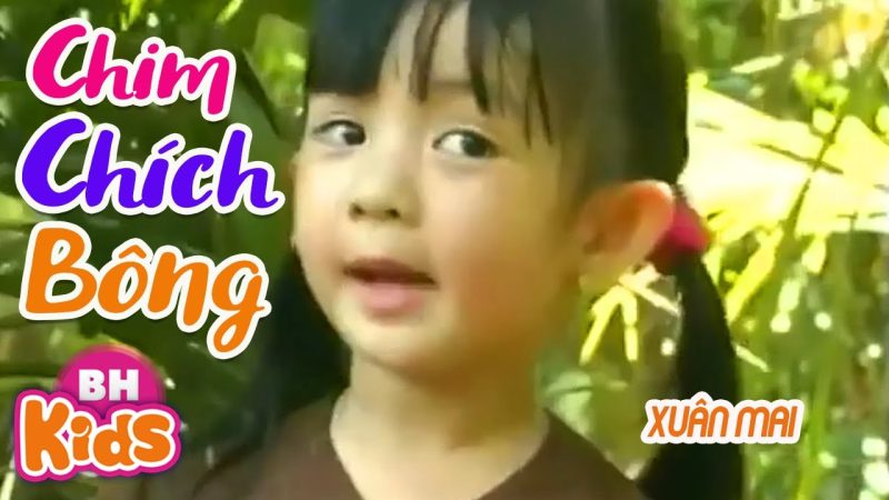 Chim Chích Bông - Xuân Mai
