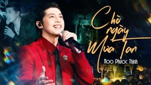 Chờ Ngày Mưa Tan - Noo Phước Thịnh