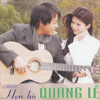 Chuyện Hẹn Hò - Quang Lê