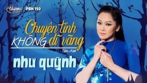 Chuyện Tình Không Dĩ Vãng - Như Quỳnh