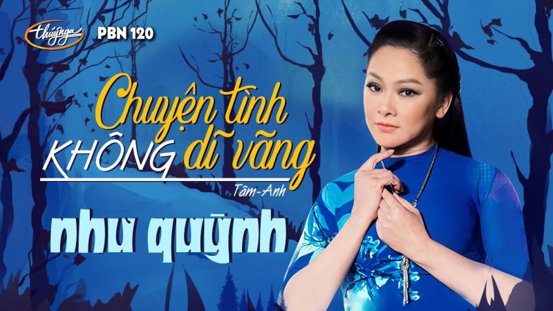 Chuyện Tình Không Dĩ Vãng - Như Quỳnh