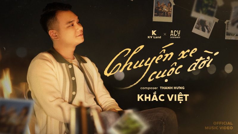Chuyến Xe Cuộc Đời - Khắc Việt