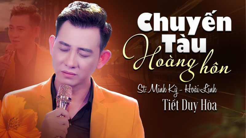 Chuyến tàu hoàng hôn - Tiết Duy Hòa