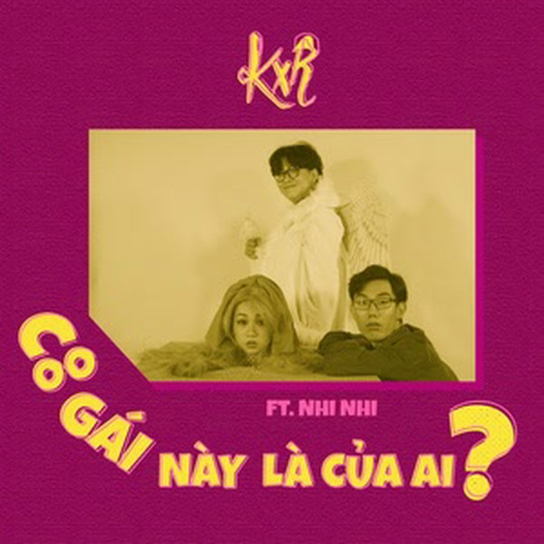 Cô Gái Này Là Của Ai? - Krix x Rush ft