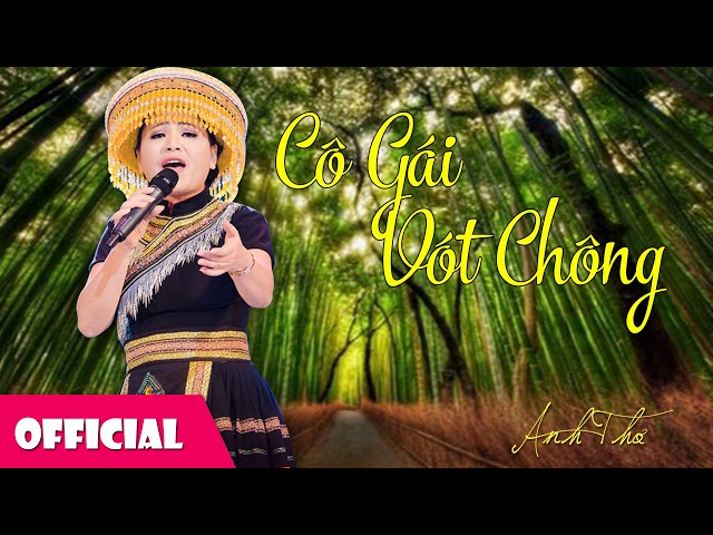 Cô Gái Vót Chông - Anh Thơ