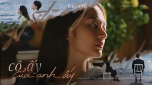 Cô ấy của anh ấy - Bảo Anh