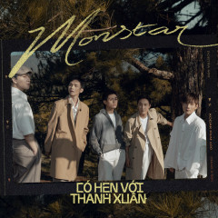Có hẹn với thanh xuân - MONSTAR