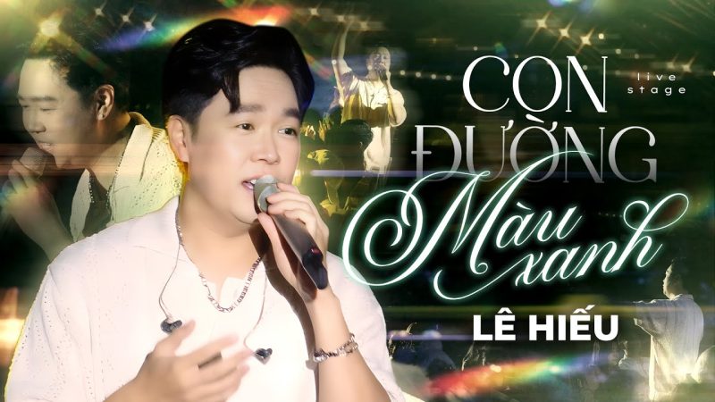 Con Đường Màu Xanh - Lê Hiếu