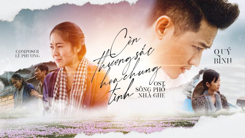 Còn Thương Sắc Hoa Chung Tình - Quý Bình