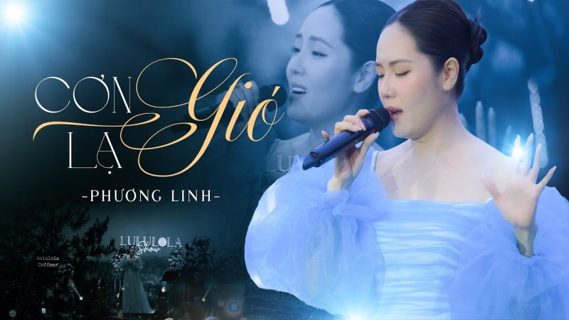 Cơn gió lạ - Phương Linh
