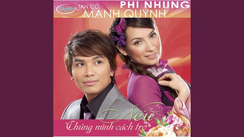 Dạ Cổ Hoài Lang (Tân Cổ) - Phi Nhung