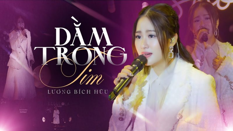 Dằm Trong Tim - Lương Bích Hữu