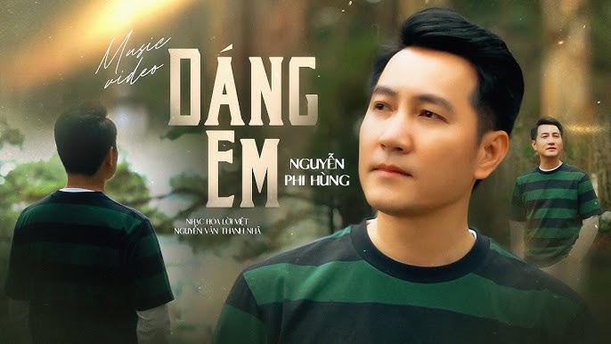 Dáng Em - Nguyễn Phi Hùng