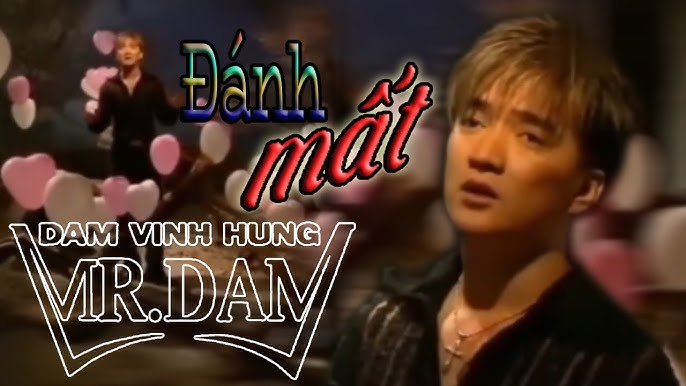 Đánh Mất - Đàm Vĩnh Hưng