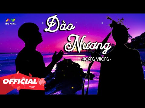 Đào Nương - Hoàng Vương