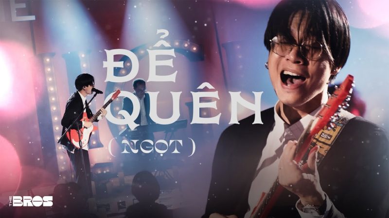 Để Quên - Ngọt