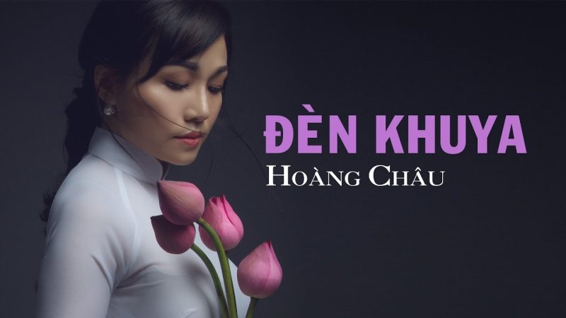 Đèn Khuya - Hoàng Châu