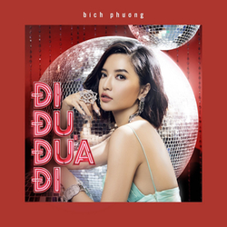 Đi đu đưa đi - Bích Phương