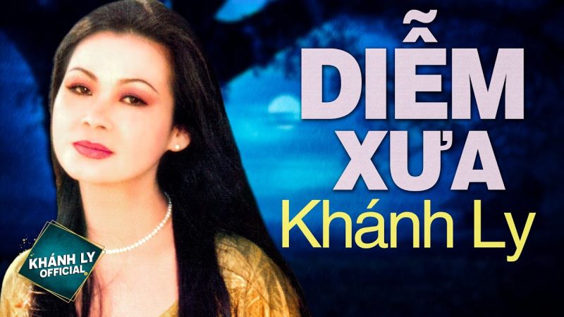 Diễm Xưa - Khánh Ly