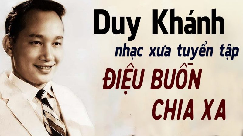 Điệu Buồn Chia Xa - Duy Khánh