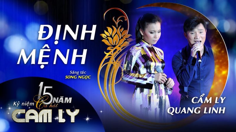 Định Mệnh - Cẩm Ly & Quang Linh