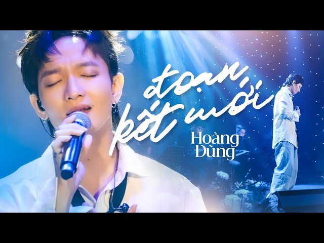 Đoạn Kết Mới - Hoàng Dũng
