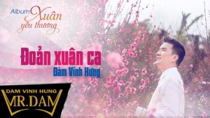 Đoản Xuân Ca - Đàm Vĩnh Hưng