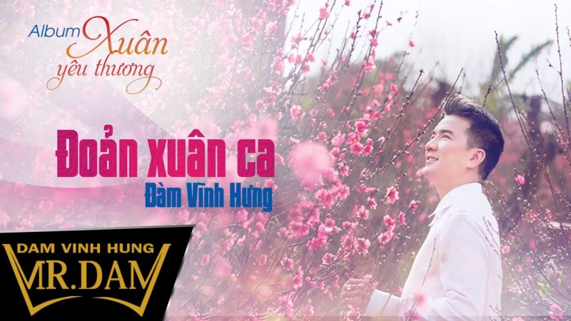 Đoản Xuân Ca - Đàm Vĩnh Hưng