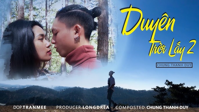 Duyên Trời Lấy 2 - Chung Thanh Duy