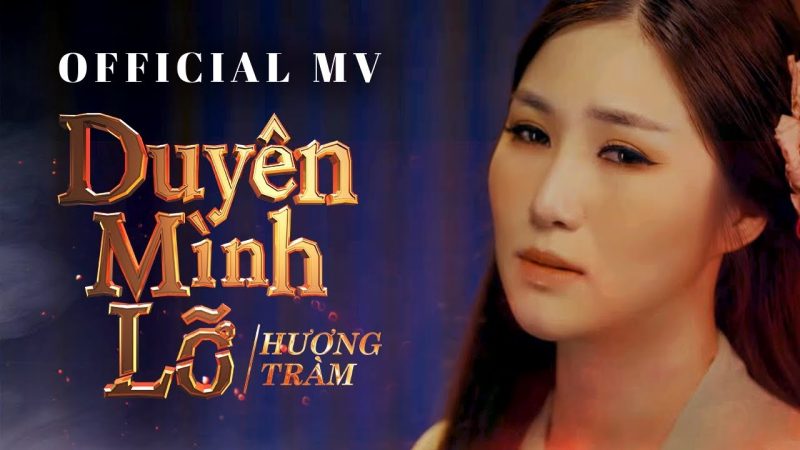 Duyên mình lỡ - Hương Tràm