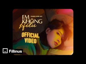 Em Không Hiểu - Changg ft Minh Huy