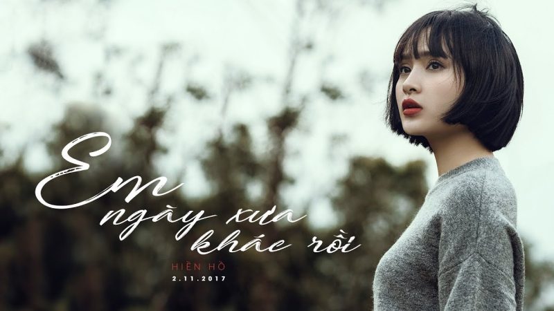 Em Ngày Xưa Khác Rồi - Hiền Hồ