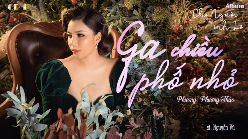 Ga Chiều Phố Nhỏ - Phương Phương Thảo