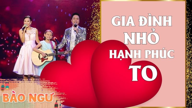 Gia Đình Nhỏ Hạnh Phúc To - Nhật Tinh Anh