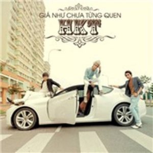 Giá Như Chưa Từng Quen - HKT