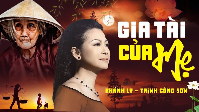 Gia Tài Của Mẹ - Khánh Ly