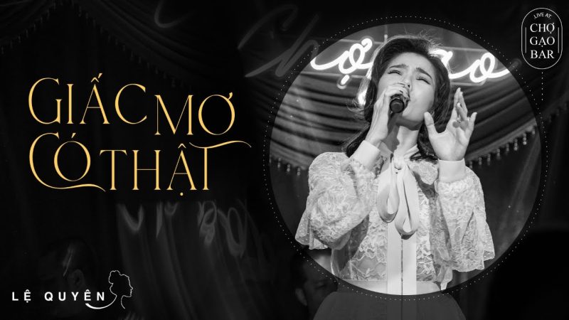 Giấc Mơ Có Thật - Lệ Quyên