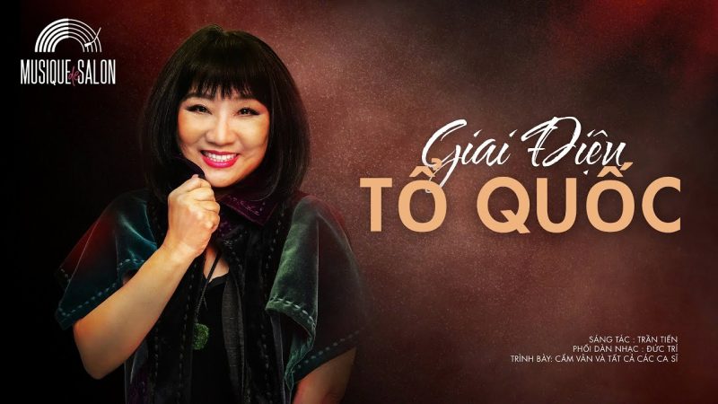 Giai điệu Tổ quốc - Cẩm Vân