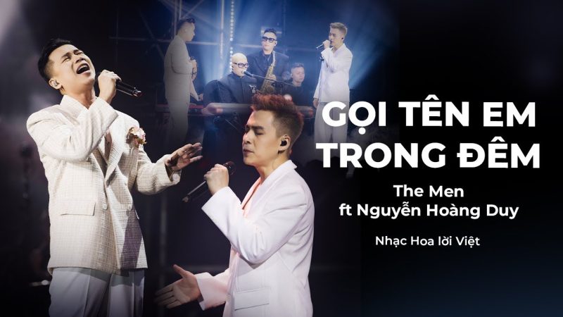 Gọi Tên Em Trong Đêm - The Men