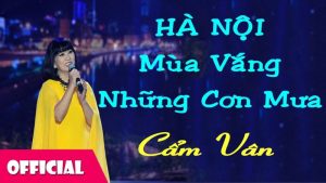 Hà Nội mùa vắng những cơn mưa - Cẩm Vân