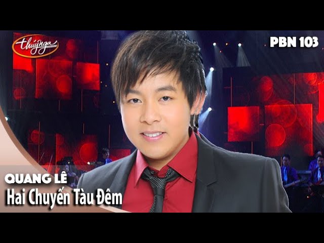 Hai Chuyến Tàu Đêm - Quang Lê