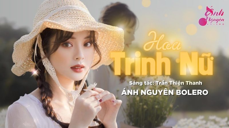 Hoa Trinh Nữ - Ánh Nguyên