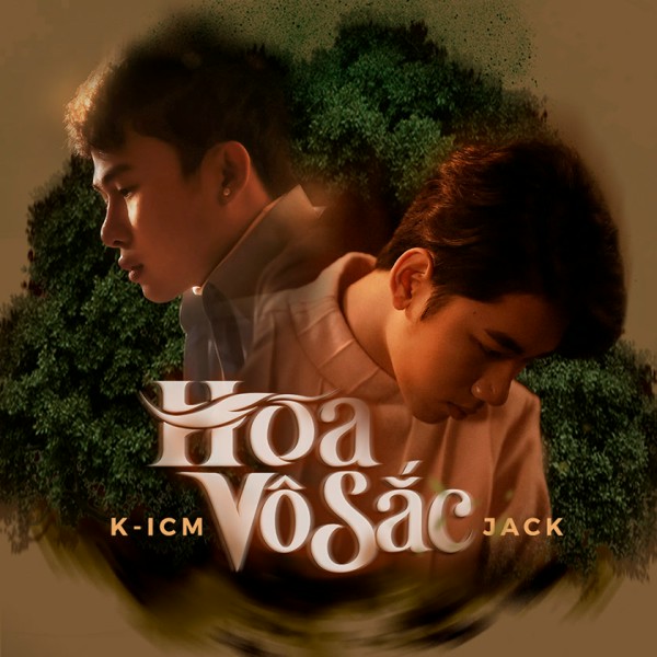 Hoa Vô Sắc - Jack