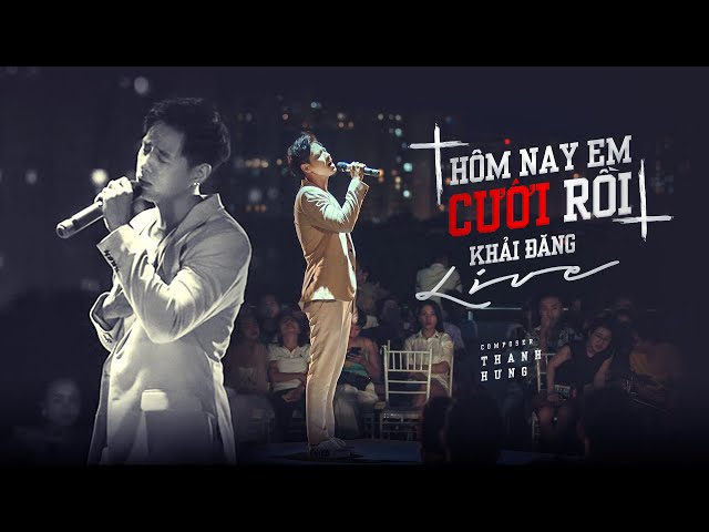 Hôm Nay Em Cưới Rồi - Khải Đăng