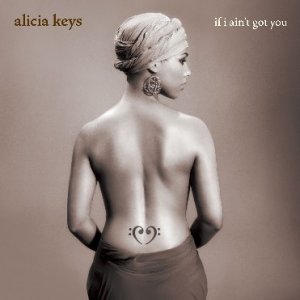 If I Ain - Alicia Keys