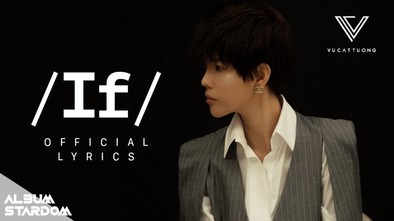 If - Vũ Cát Tường